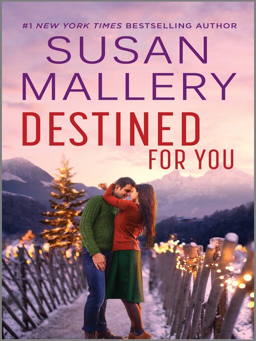 Title details for Destined for You by Susan Mallery - Available